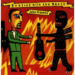  John Mooney ‎– Dealing With The Devil 